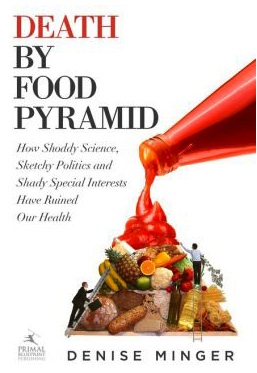 denise minger food pyramid